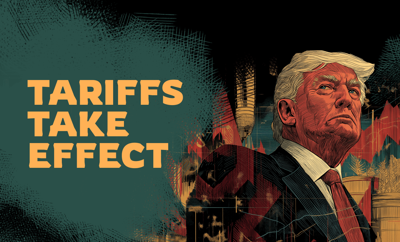 Tariffs Take Effect: Short and Long-Term Market Impacts on FX, Stocks, and Commodities